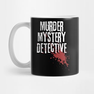 Murder Mystery Detective Mug